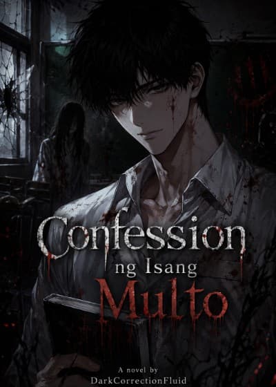 Confession ng Isang Multo - Confession Series 1